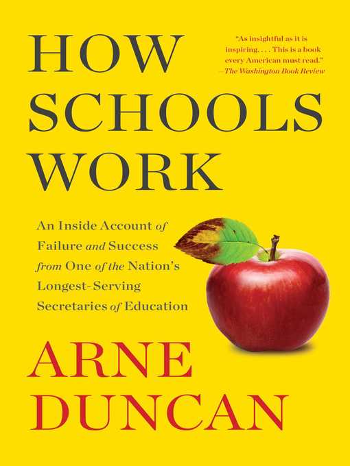 Title details for How Schools Work by Arne Duncan - Available